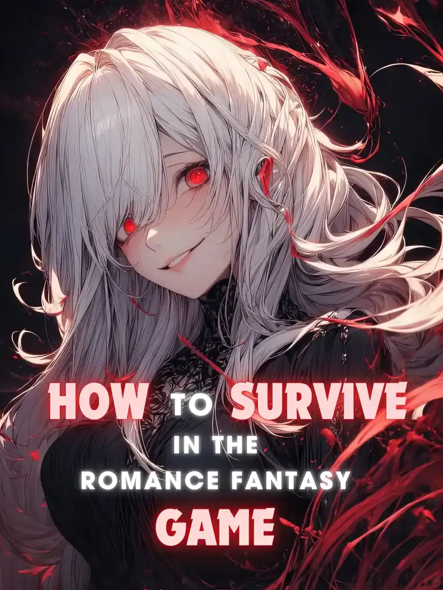 ปก [นิยายแปล] วิธีเอาชีวิตรอดในเกมโรแมนแฟนตาซี